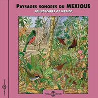 FORT /  SOUNDS OF NATURE - SOUNDSCAPES OF MEXICO CD