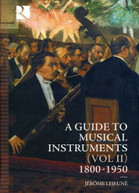 GUIDE TO MUSICAL INSTRUMENTS 1800 -1950 2 / VARIOUS CD