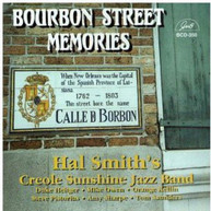 HAL SMITH &  CREOLE SUNSHINE JAZZ BAND - BOURBON STREET MEMORIES CD