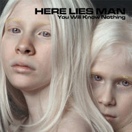 HERE LIES MAN - YOU WILL KNOW NOTHING VINYL
