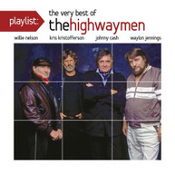 HIGHWAYMEN - PLAYLIST: VERY BEST OF CD