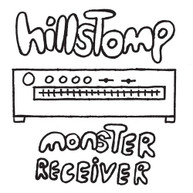 HILLSTOMP - MONSTER RECEIVER CD