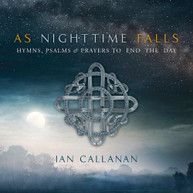 IAN CALLANAN - AS NIGHTTIME FALLS CD