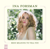 INA FORSMAN - BEEN MEANING TO TELL YOU VINYL