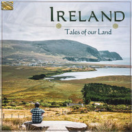 IRELAND: TALES OF OUR LAND / VARIOUS CD
