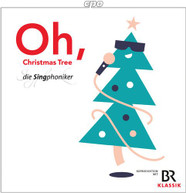 J.S. BACH /  DIE SINGPHONIKER - OH CHRISTMAS TREE CD