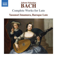 J.S. BACH /  IMAMURA - COMPLETE WORKS FOR LUTE CD