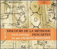 JACQUES BONNAFFE - DISCOURS DE LA METHODE DESCARTES CD