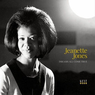 JEANETTE JONES - DREAMS ALL COME TRUE CD