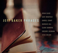 JEFF BAKER - PHRASES CD
