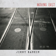 JIMMY RANKIN - MOVING EAST CD