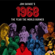 JON SAVAGE'S 1968: THE YEAR THE WORLD BURNED / VAR CD