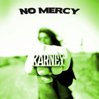 KARNEY - NO MERCY CD