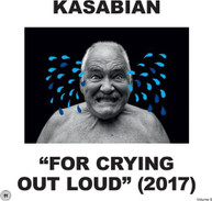 KASABIAN - FOR CRYING OUT LOUD (2017) VINYL