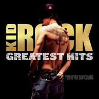 KID ROCK - GREATEST HITS: YOU NEVER SAW COMING VINYL