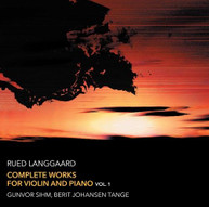 LANGGAARD /  SIHM / TANGE - COMPLETE WORKS FOR VIOLIN & PIANO 1 SACD