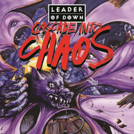 LEADER OF DOWN - CASCADE INTO CHAOS CD