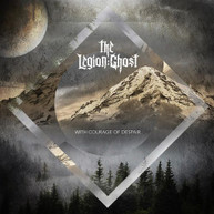 LEGION: GHOST - WITH COURAGE OF DESPAIR CD