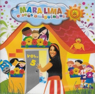 MARA LIMA - E SEUS AMIGUINHOS V5 (IMPORT) CD
