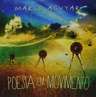 MARCOS AGUYAR - POESIA EM MOVIMENTO CD