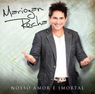 MARIOZAN ROCHA - NOSSO AMOR E IMORTAL CD