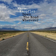 MARK KNOPFLER - DOWN THE ROAD WHEREVER CD.