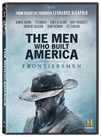 MEN WHO BUILT AMERICA: FRONTIERSMEN DVD