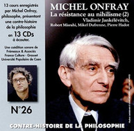 MICHEL ONFRAY - V26: CONTRE HISTOIRE PHILOSOPHIE CD