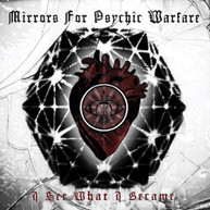 MIRRORS FOR PSYCHIC WARFARE - I SEE WHAT I BECAME CD