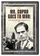 MR CAPRA GOES TO WAR: FRANK CAPRAS WORLD WAR II DVD