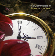 NEVERNESS - MEASURE OF TIME CD