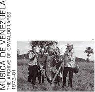 OSWALDO LARES - MUSICA DE VENEZUELA 1972-81 VINYL