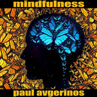 PAUL AVGERINOS - MINDFULNESS CD