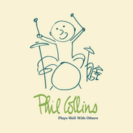 PHIL COLLINS - PLAYS WELL WITH OTHERS CD