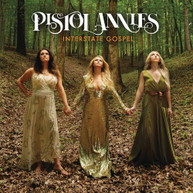 PISTOL ANNIES - INTERSTATE GOSPEL CD