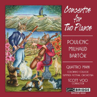 POULENC /  MILHAUD / BARTOK / QUATTRO MANI - CONCERTOS FOR TWO PIANOS CD