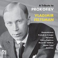 PROKOFIEV /  FELTSMAN - TRIBUTE TO PROKOFIEV CD