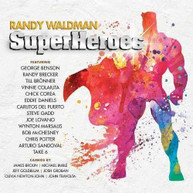 RANDY WALDMAN - SUPERHEROES CD