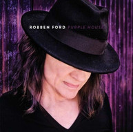 ROBBEN FORD - PURPLE HOUSE CD