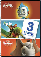 ROBOTS / EPIC / HORTON HEARS A WHO DVD