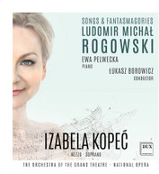 ROGOWSKI /  KOPEC / BOROWICZ - LUDOMIR MICHAL ROGOWSKI: SONGS & CD