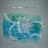 RUSS LOSSING - MOTIAN MUSIC CD