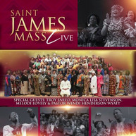 SAINT JAMES MASS - SAINT JAMES MASS LIVE CD