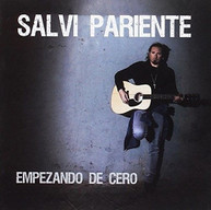SALVI PARIENTE - EMPEZANDO DE CERO CD