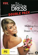 SAY YES TO THE DRESS: DOUBLE PACK  [DVD]