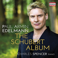 SCHUBERT /  EDELMANN / SPENCER - SCHUBERT ALBUM CD