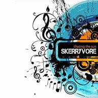 SKERRYVORE - CHASING THE SUN CD