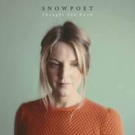 SNOWPOET - THOUGHT YOU KNEW CD