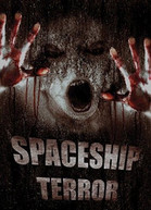 SPACESHIP TERROR DVD