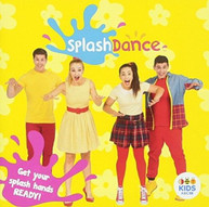 SPLASHDANCE - GET YOUR SPLASH HANDS READY CD